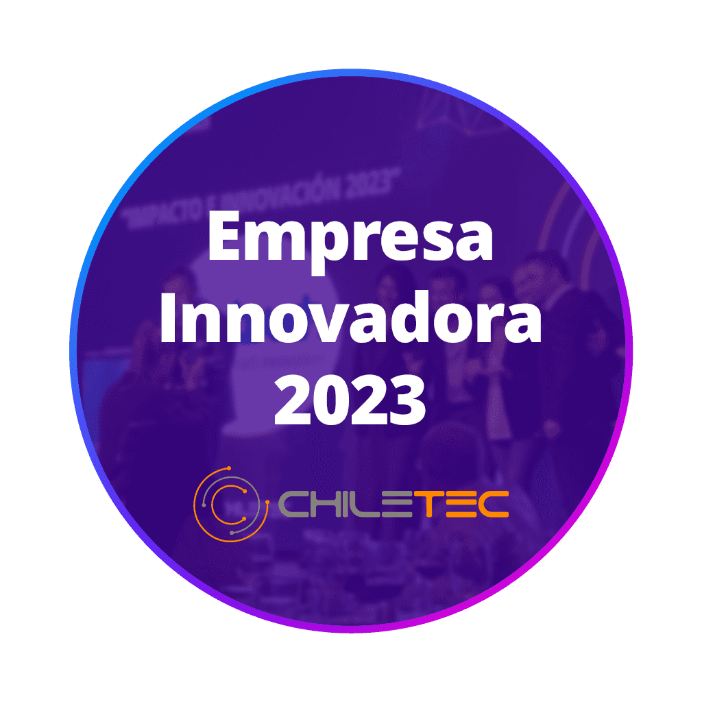 Somos la empresa innovadora 2023 elegida por Chiletec